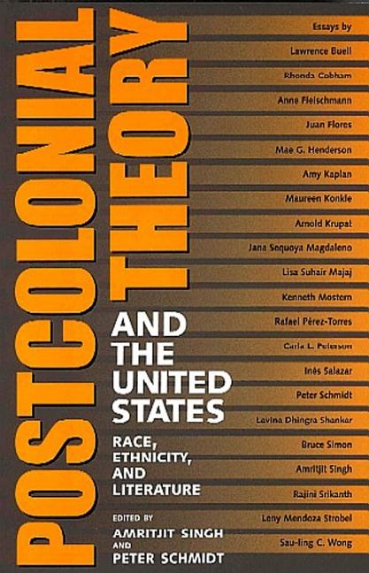 Postcolonial Theory and the United States: Race, Ethnicity, and Literature