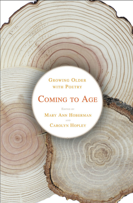 Coming to Age: Growing Older with Poetry