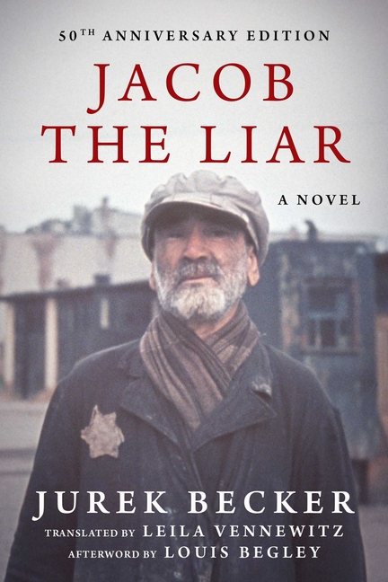 Jacob the Liar: A Novel–50th Anniversary Edition