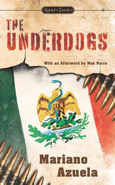 the underdogs mariano azuela