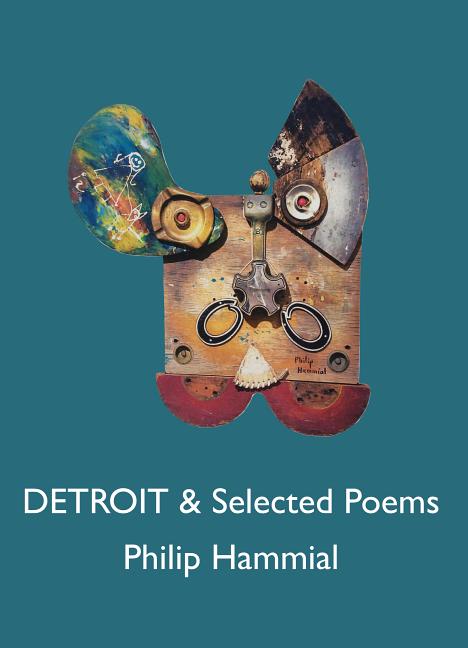 Detroit and Selected Poems
