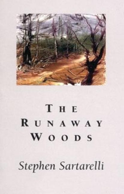 The Runaway Woods