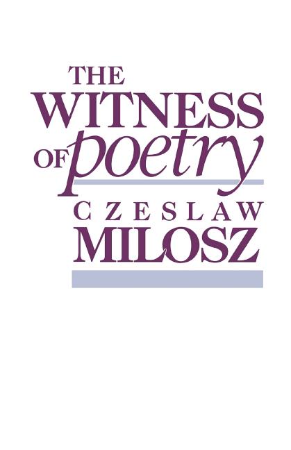 The Witness of Poetry (Revised)
