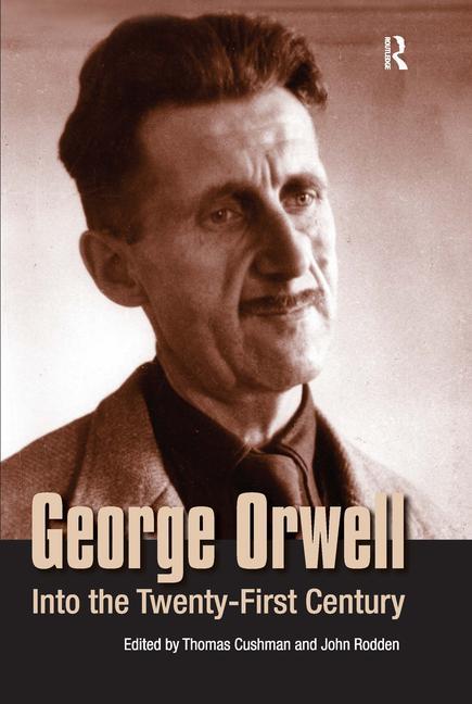 George Orwell Into The Twenty First Century City Lights Booksellers   Thumb 40626 