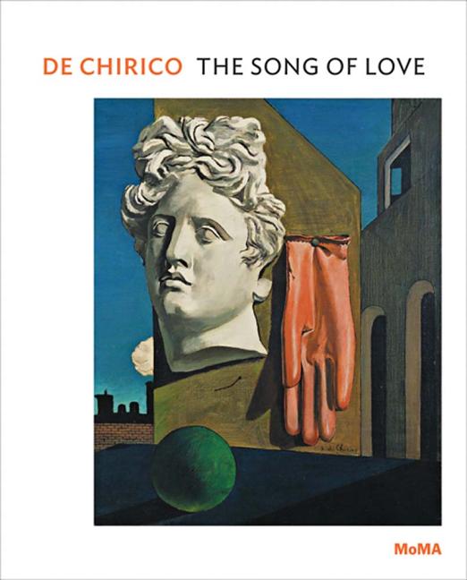 de Chirico: The Song of Love