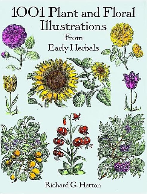 1001 Plant and Floral Illustrations: From Early Herbals (Revised)