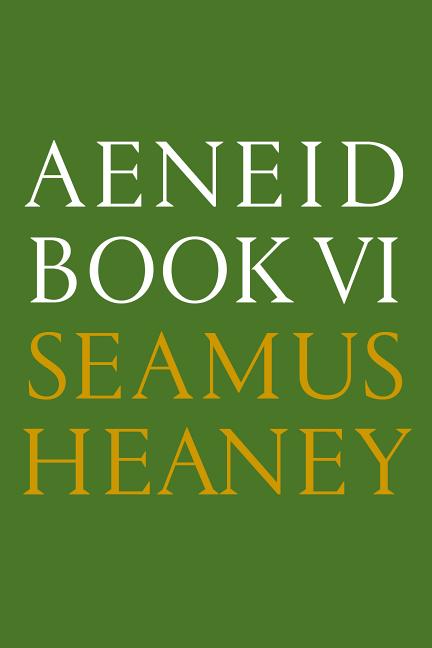 Aeneid Book VI: A New Verse Translation: Bilingual Edition