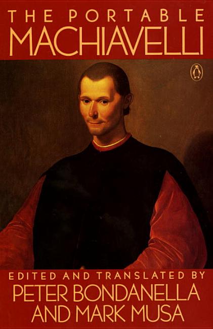 The Portable Machiavelli (Revised)