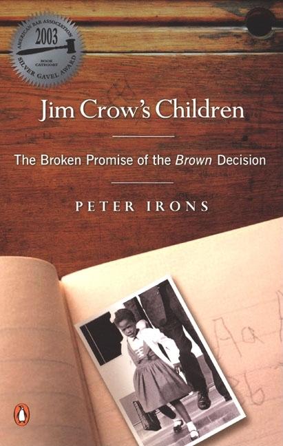 Jim Crow’s Children: The Broken Promise of the Brown Decision