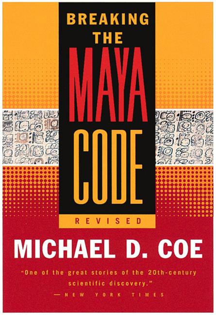 breaking-the-maya-code-revised-city-lights-booksellers-publishers