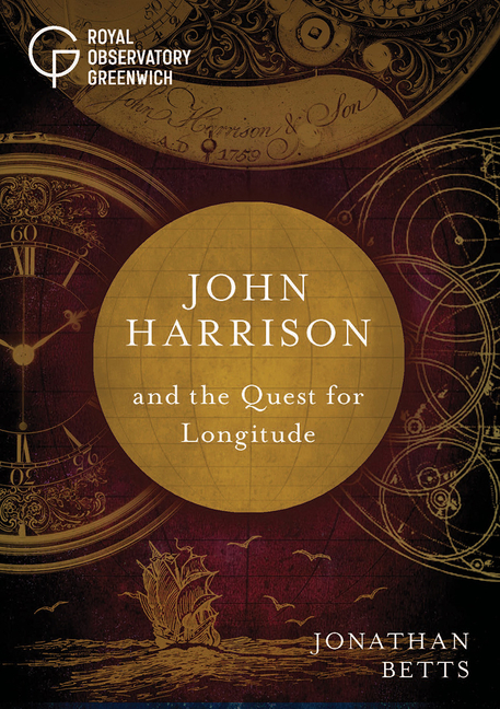 John Harrison and the Quest for Longitude: The Story of Longitude