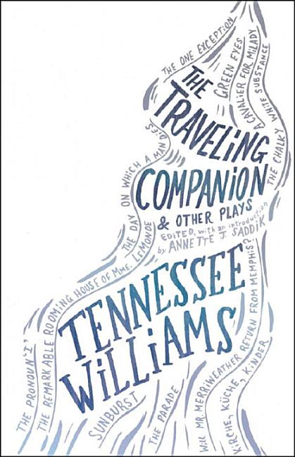 The Traveling Companion and Other Plays