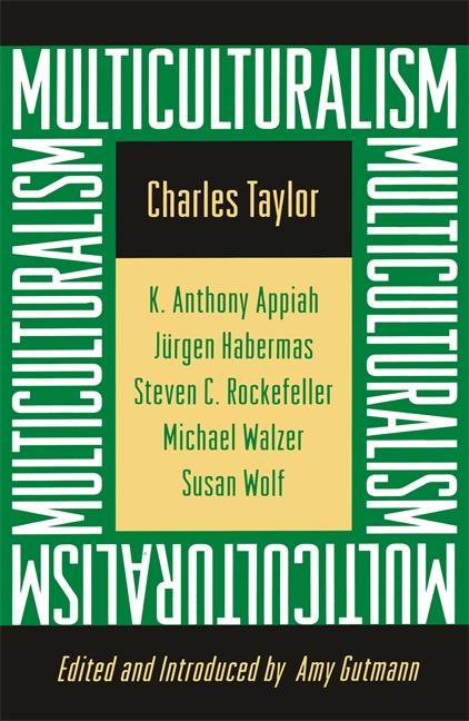 Multiculturalism: Expanded Paperback Edition (Revised)