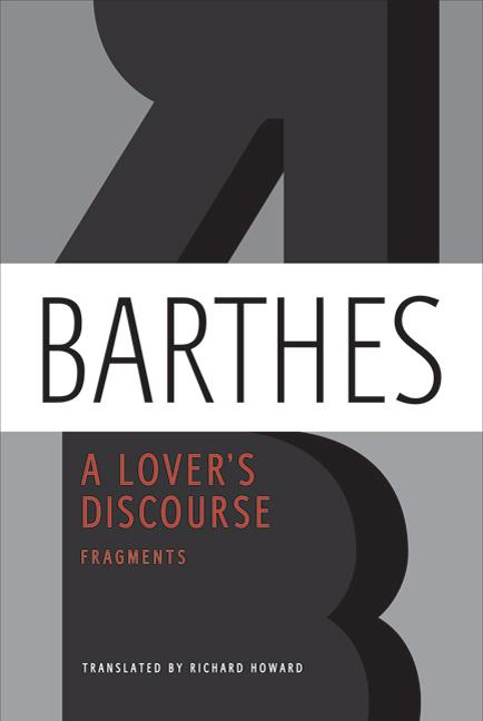 A Lover’s Discourse: Fragments