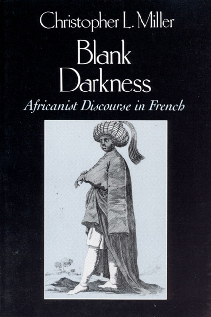 Blank Darkness: Africanist Discourse in French