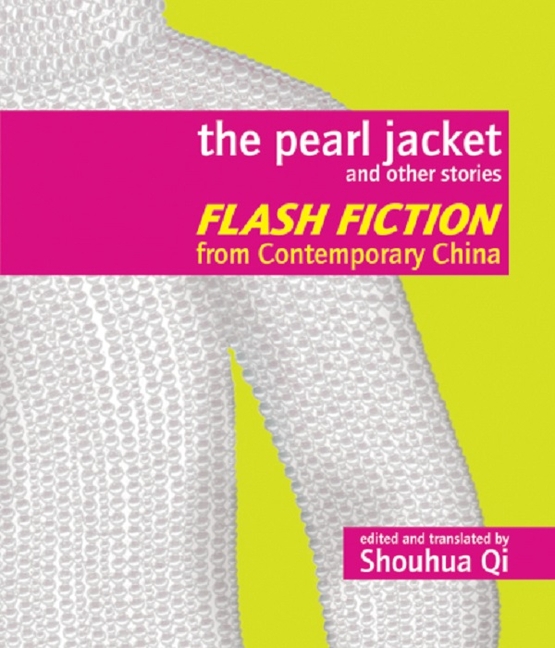 The Pearl Jacket and Other Stories: Flash Fiction from Contemporary China