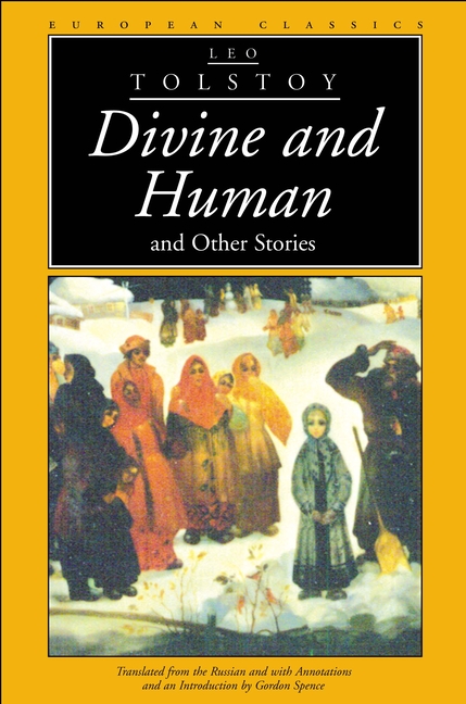 Divine and Human: An Other Stories