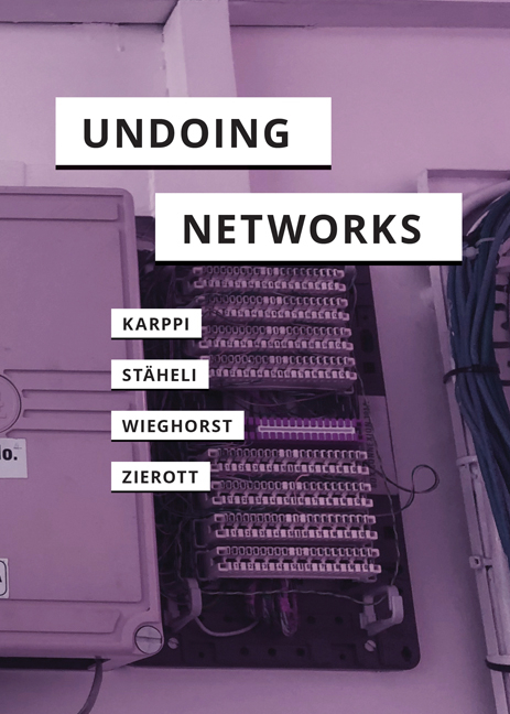 Undoing Networks