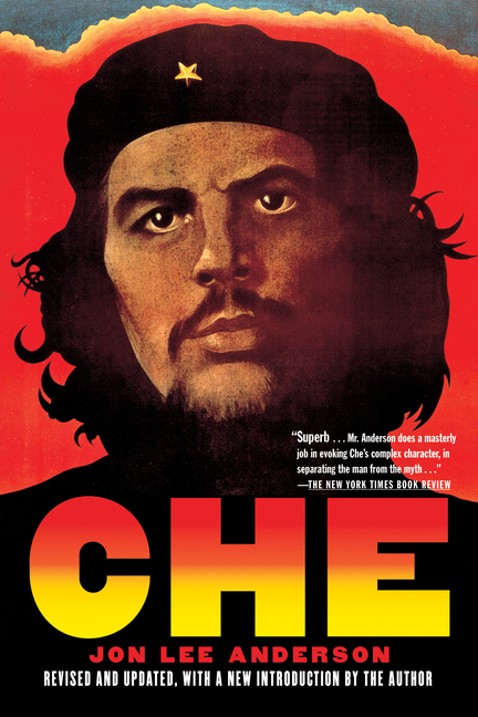 Che Guevara: A Revolutionary Life (Revised Edition) (Revised)