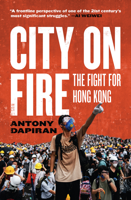City on Fire: The Fight for Hong Kong