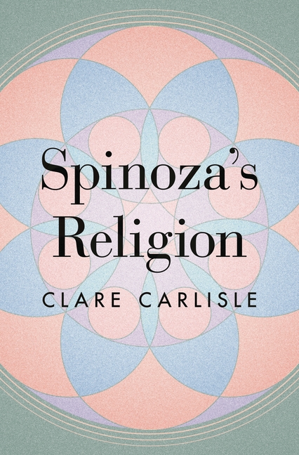 Spinoza’s Religion: A New Reading of the Ethics