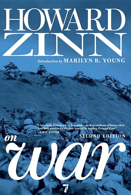 Howard Zinn on War (Revised)