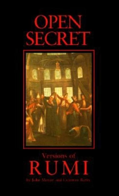 Open Secret: Versions of Rumi (Revised)
