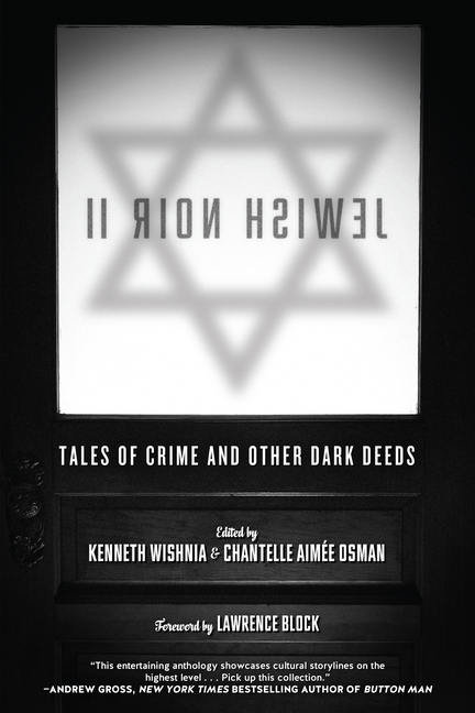 Jewish Noir II: Tales of Crime and Other Dark Deeds