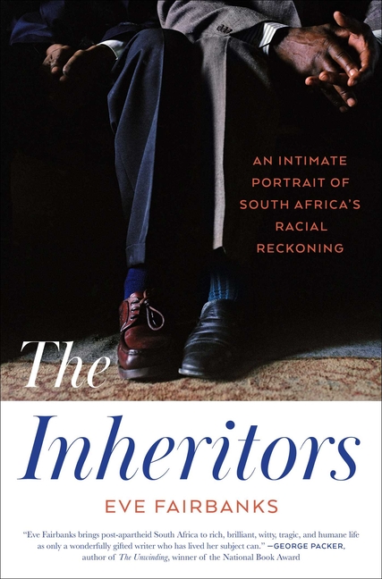 The Inheritors: An Intimate Portrait of South Africa’s Racial Reckoning