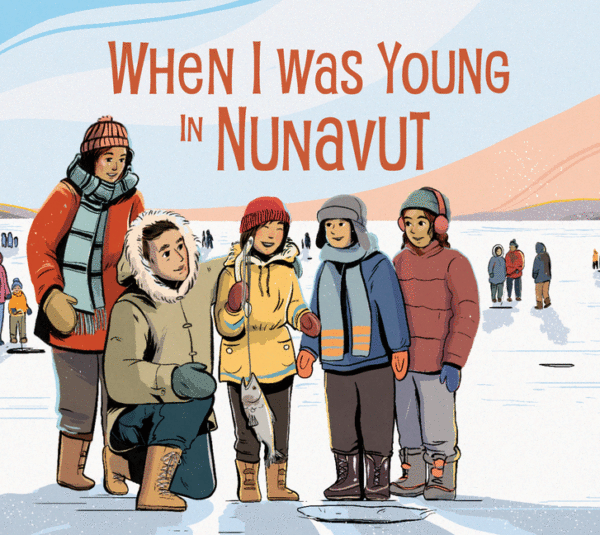 When I Was Young in Nunavut: English Edition (English)