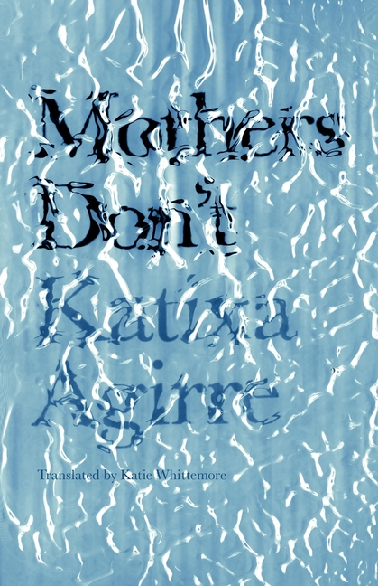 Mothers Don’t