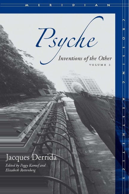 Psyche: Inventions of the Other, Volume II