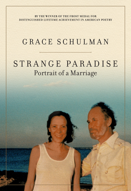Strange Paradise: Portrait of a Marriage