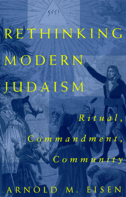 Rethinking Modern Judaism: Ritual, Commandment, Community