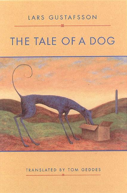 The Tale of a Dog: Novel