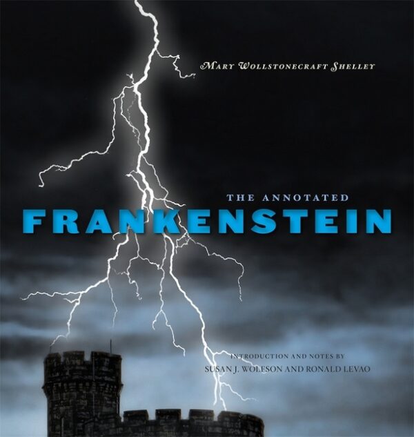 The Annotated Frankenstein (Critical)