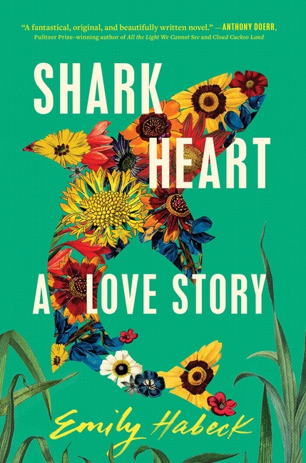 Shark Heart: A Love Story