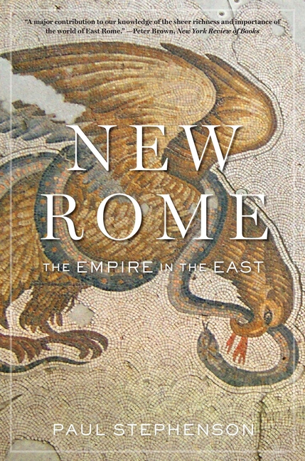 New Rome: The Empire in the East