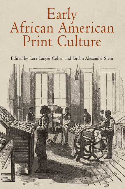 Early African American Print Culture