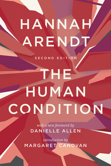 The Human Condition: Second Edition (Enlarged)