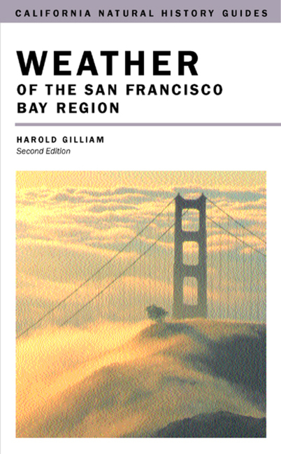 Weather of the San Francisco Bay Region: Volume 63 (2002)