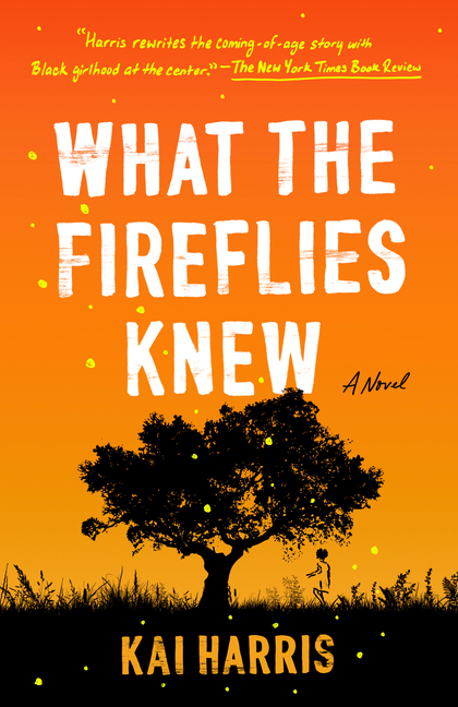 What the Fireflies Knew | City Lights Booksellers &amp; Publishers