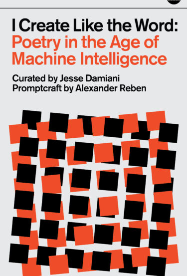 Poetry in the Age of Machine Intelligence