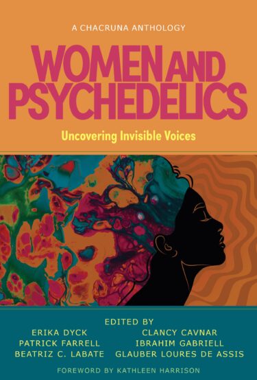 Women & Psychedelics: A Panel Discussion
