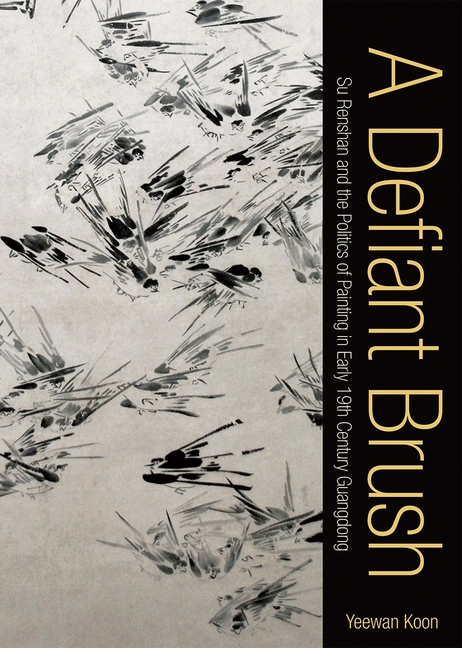 gFQsize640 A Defiant Brush: Su Renshan and the Politics of Painting in Early 19th-Century Guangdong