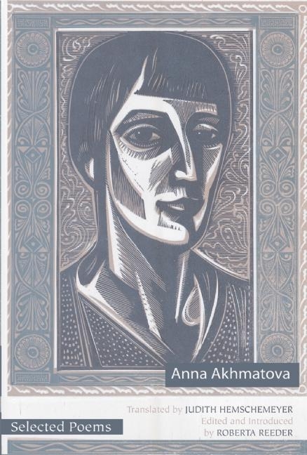 rm20EoUNIM8G6GPkXsrDQsize640 Selected Poems of Anna Akhmatova