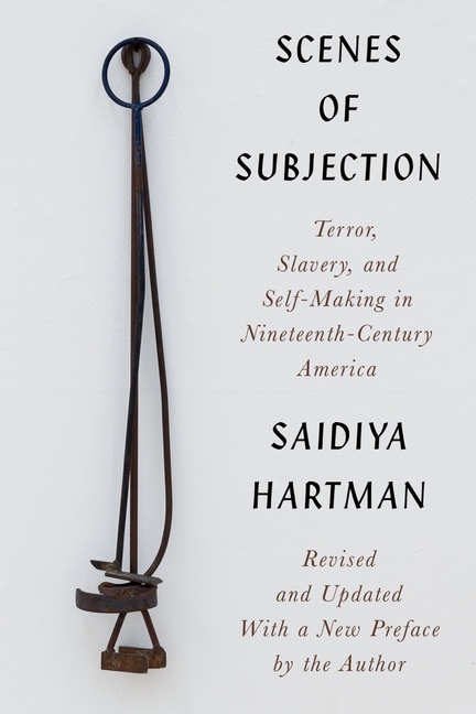 El6vyv1zYaZcqlmRI7hessize640 Scenes of Subjection: Terror, Slavery, and Self-Making in Nineteenth-Century America