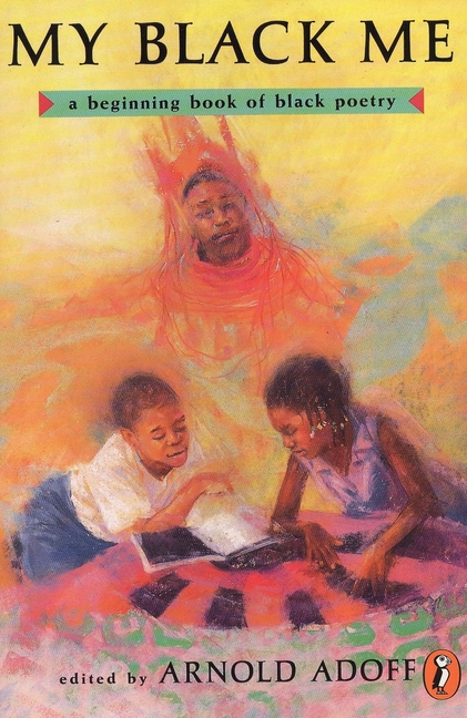 wvMWtwJV9PY0PssAsize640 My Black Me: A Beginning Book of Black Poetry (Revised)