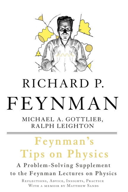 WklNT8WgrjlmtrlZqm3rVG0wOI6ARvhqzgUxuHTc02NgD2ILyGG9HTR7VW6wsize640 Feynman’s Tips on Physics: Reflections, Advice, Insights, Practice (Revised)