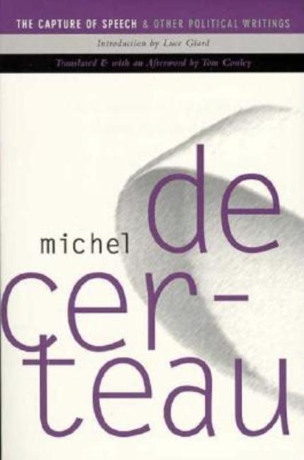 oMDL1Ysize640 Capture of Speech and Other Political Writings